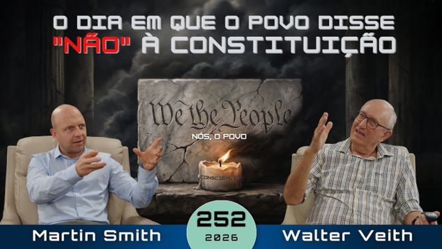 Eles Rejeitaram a Constituição — Entenda o Motivo / Walter Veith, EP 252